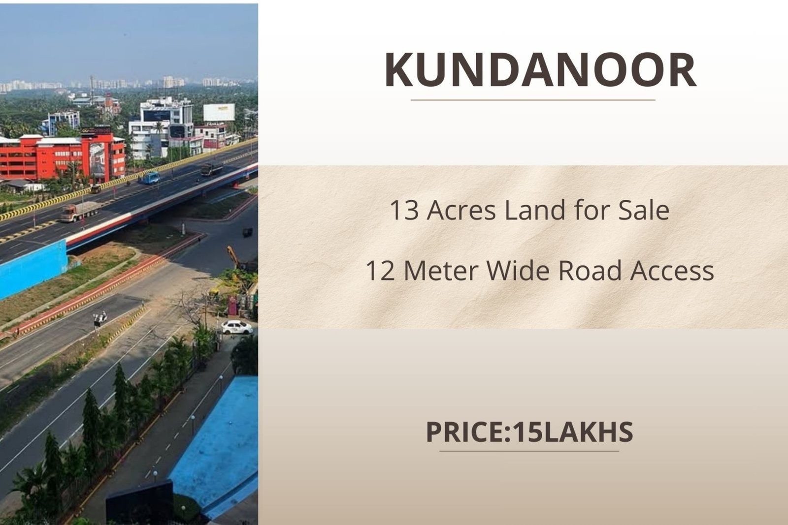13 Acres Residential Land Kundanoor